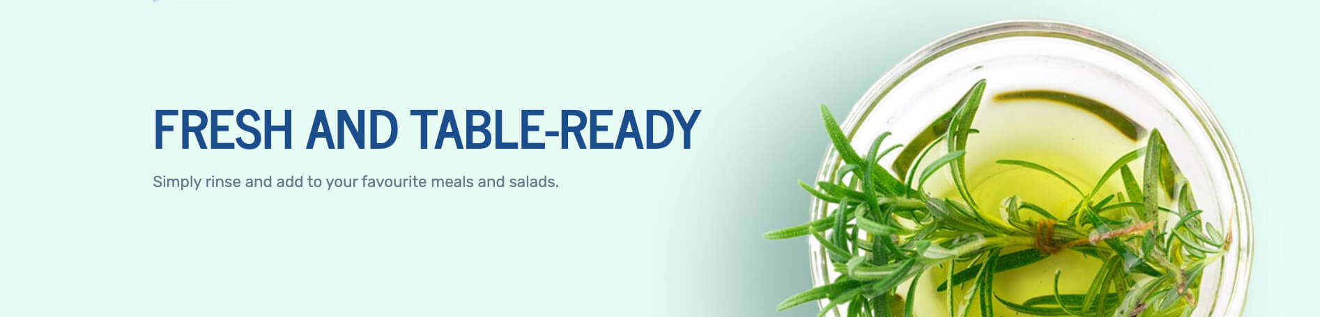 Fresh and Table Ready